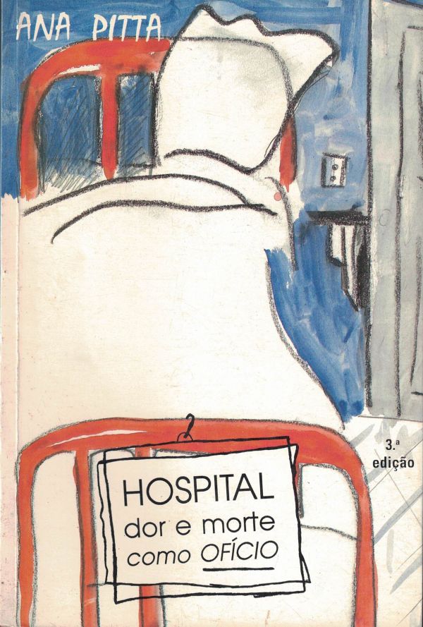 Hospital dor e morte como Ofício